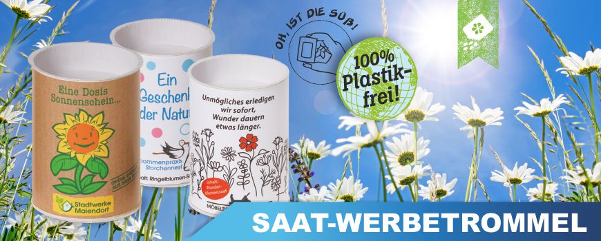 Saat Werbetrommel bedruckt Bedruckte Saat Werbetrommel
