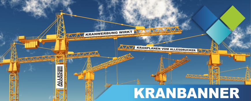Kranplanen und Kranbanner Mit Ihrem logo bedruckte Kranplanen und Kranbanner in Ihrer Wunschgrösse
