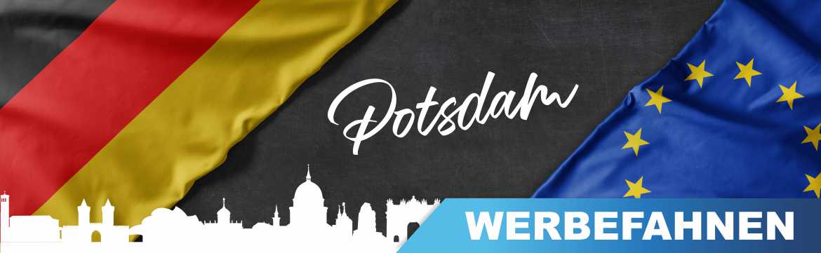 Werbefahnen Potsdam Bedruckte Werbefahnen, Fahnen und Flaggen für Potsdam