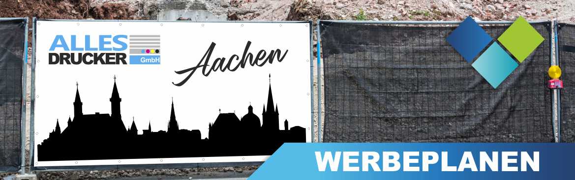 Werbeplanen Aachen Werbeplanen für Aachen bequem online bestellen