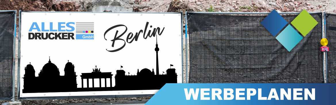 Werbeplanen Berlin Werbeplanen für Berlin bequem online bestellen