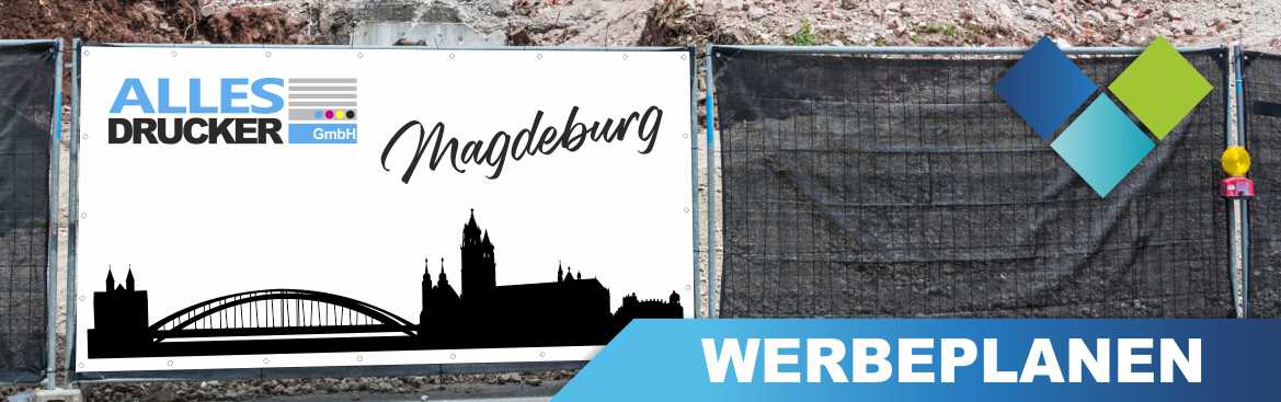 Werbeplanen Magdeburg Werbeplanen für Magdeburg bequem online bestellen