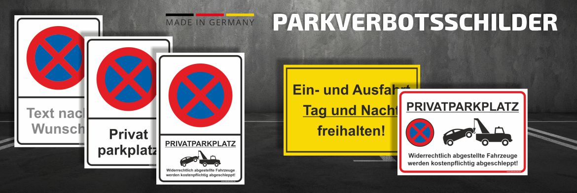 Parkverbotsschilder und Halteverbotsschilder ☆ HIER günstig