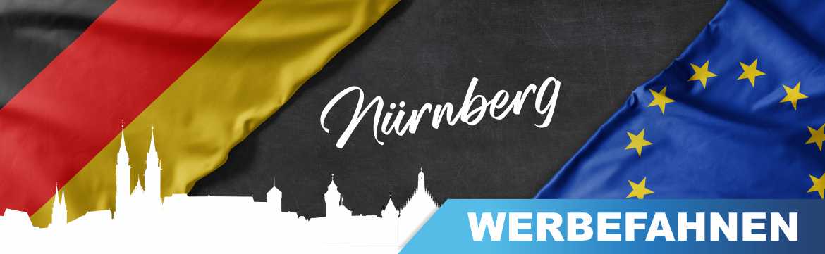 Bedruckte Werbefahnen, Fahnen und Flaggen für Nürnberg